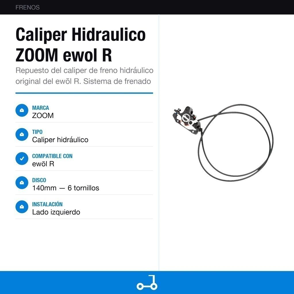 Caliper Hidraulico ZOOM ewol R